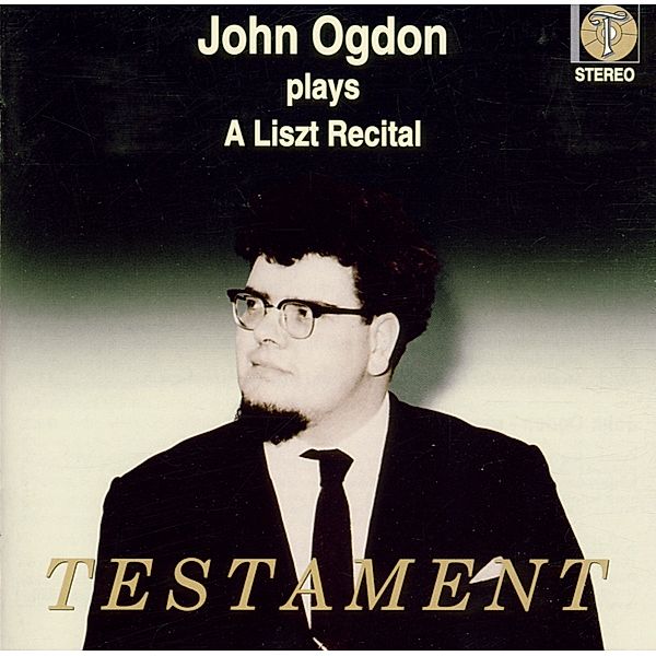 Liebesträume/Mephistowalzer/+, John Ogdon