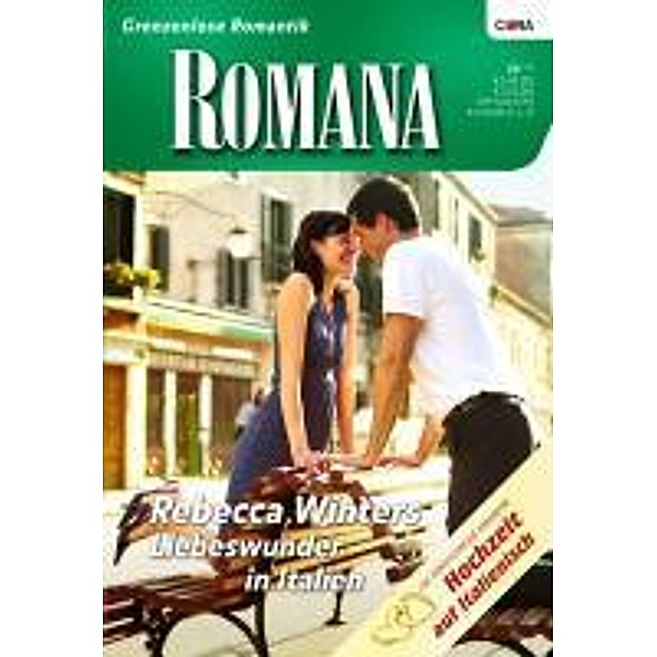Liebeswunder in Italien / Romana Romane Bd.1869, Rebecca Winters