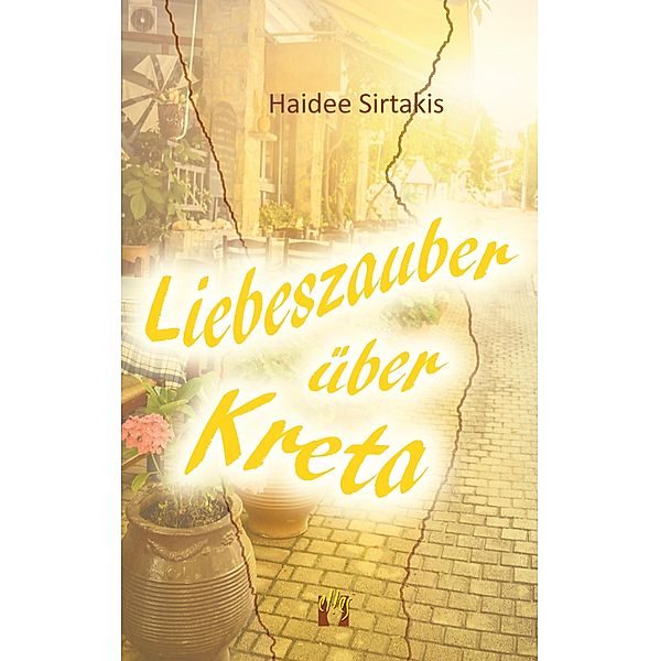 Liebeszauber über Kreta, Haidee Sirtakis