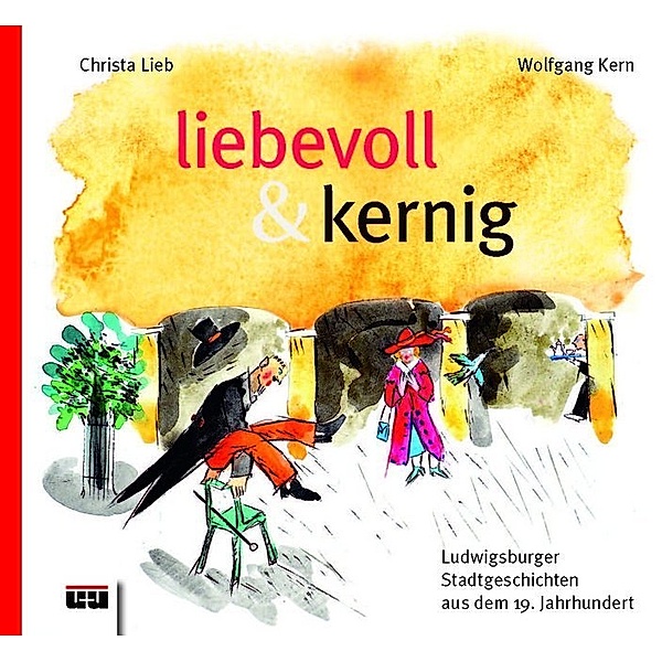 liebevoll & kernig, Christa Lieb, Wolfgang Kern