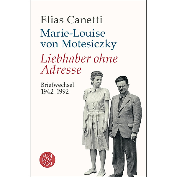 Liebhaber ohne Adresse, Marie-Louise von Motesiczky, Elias Canetti