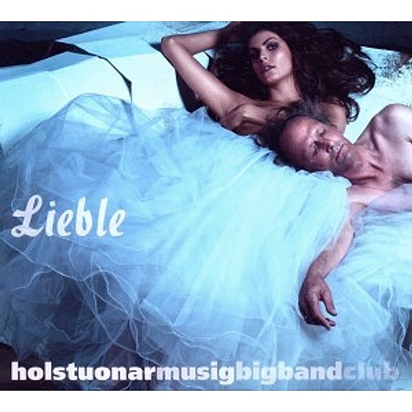 Lieble, Hmbc (Holstuonarmusigbigbandclub)