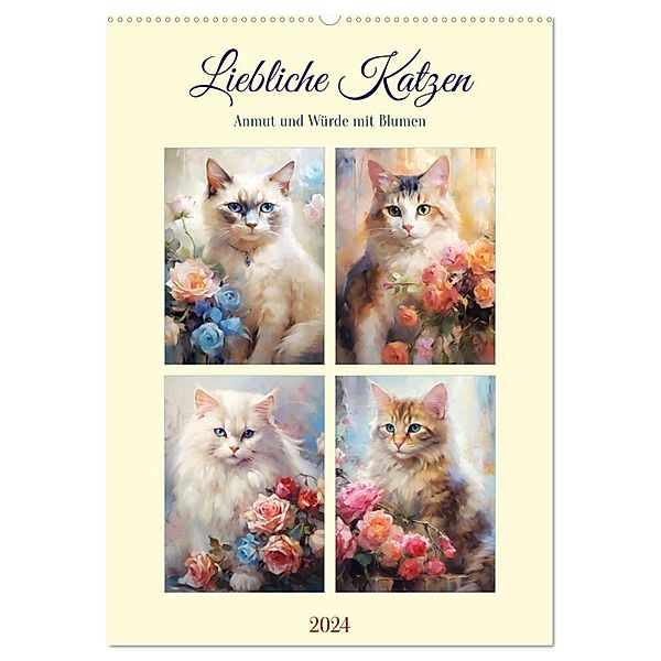 Liebliche Katzen. Anmut und Würde mit Blumen (Wandkalender 2024 DIN A2 hoch), CALVENDO Monatskalender, Rose Hurley