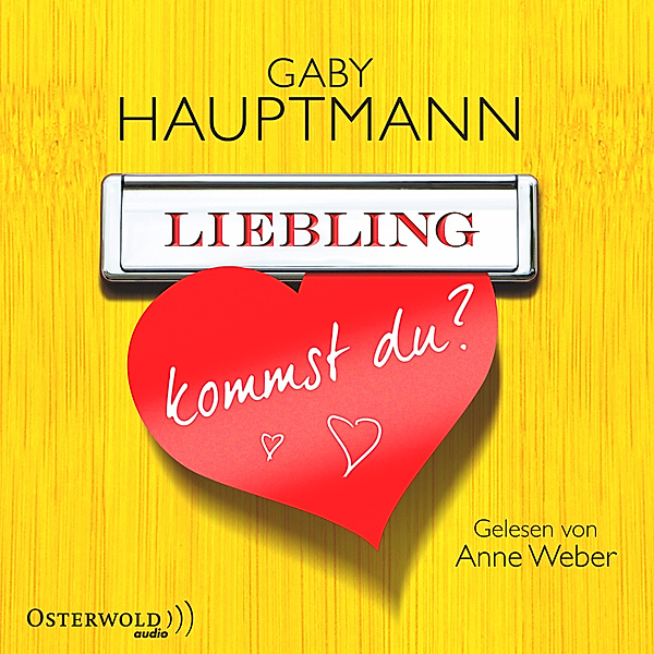 Liebling, kommst du?, 4 CDs, Gaby Hauptmann