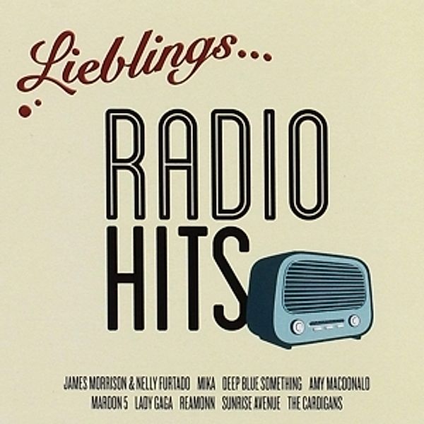 Lieblings... Radio Hits, Diverse Interpreten