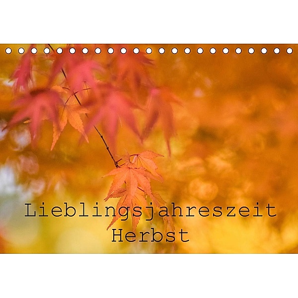 Lieblingsfarbe Herbst (Tischkalender 2021 DIN A5 quer), Kathleen Tjarks