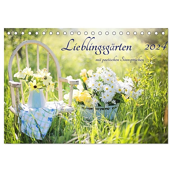 Lieblingsgärten mit poetischen Sinnsprüchen (Tischkalender 2024 DIN A5 quer), CALVENDO Monatskalender, Konstanze Junghanns