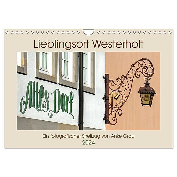 Lieblingsort Westerholt (Wandkalender 2024 DIN A4 quer), CALVENDO Monatskalender, Anke Grau