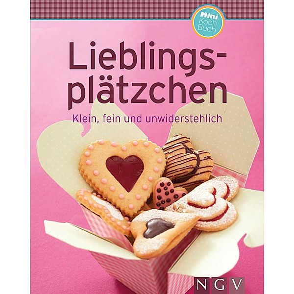 Lieblingsplätzchen / Unsere 100 besten Rezepte