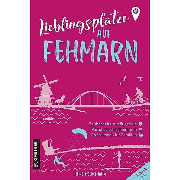 Lieblingsplätze auf Fehmarn, Heike Meckelmann