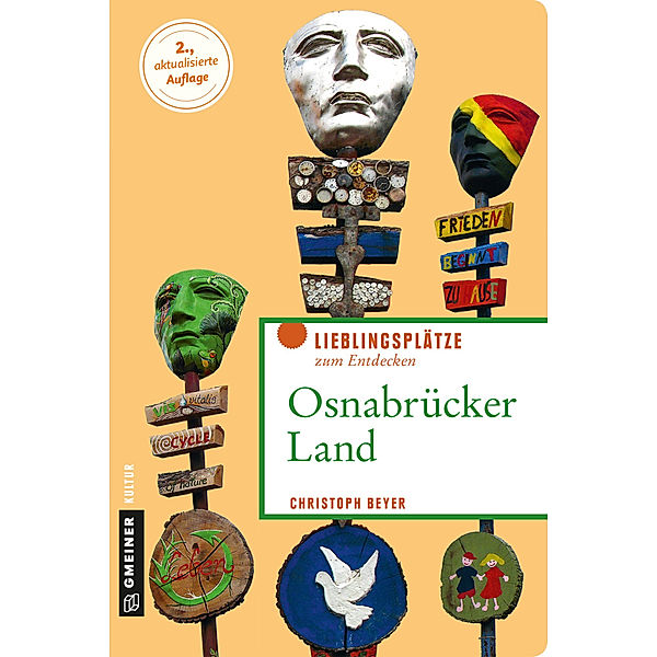 Lieblingsplätze zum Entdecken / Osnabrücker Land, Christoph Beyer