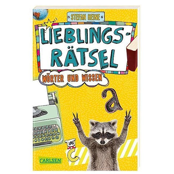 Lieblingsrätsel - Wörter und Wissen, ab 10 Jahren (Kreuzworträtsel, Buchstabensalat, Geheimcodes und vieles mehr), Stefan Heine