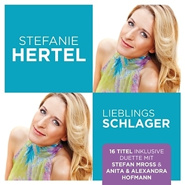 Lieblingsschlager, Stefanie Hertel