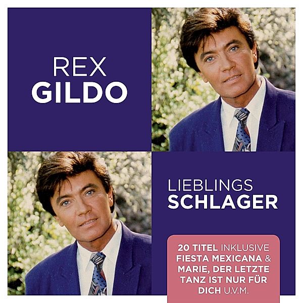 Lieblingsschlager, Rex Gildo