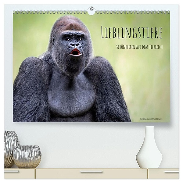 Lieblingstiere - Schönheiten aus dem Tierreich (hochwertiger Premium Wandkalender 2025 DIN A2 quer), Kunstdruck in Hochglanz, Calvendo, Bettina Dittmann