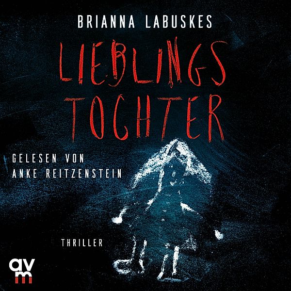 Lieblingstochter, Brianna Labuskes