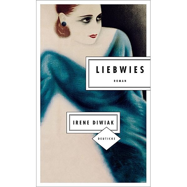 Liebwies, Irene Diwiak