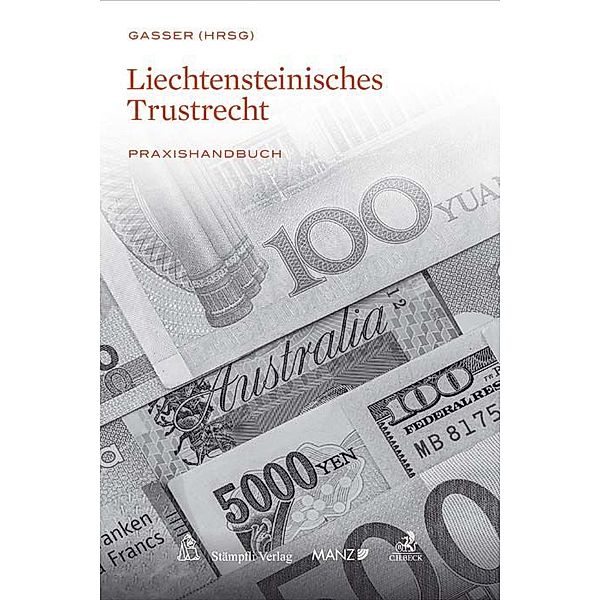 Liechtensteinisches Trustrecht, Johannes Gasser