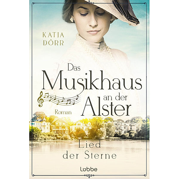 Lied der Sterne / Das Musikhaus an der Alster Bd.1, Katja Dörr