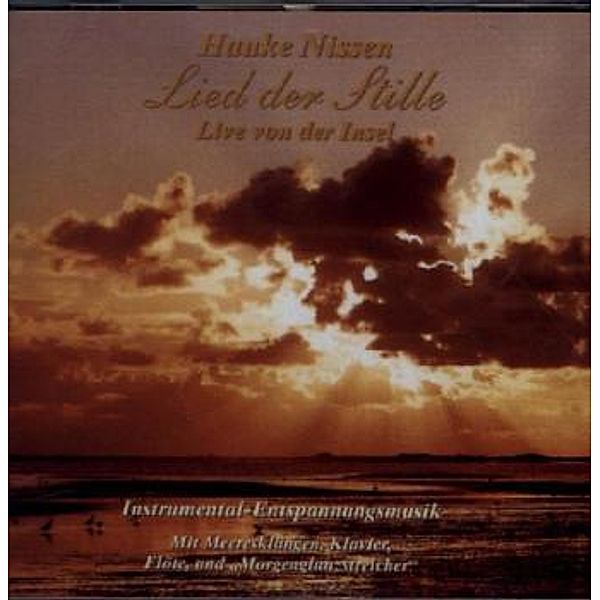 Lied der Stille, 1 Audio-CD, Hauke Nissen