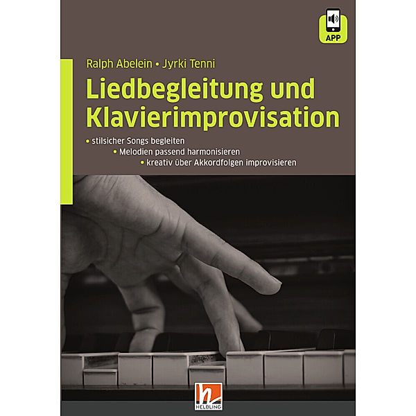 Liedbegleitung und Klavierimprovisation, Ralph Abelein, Jyrki Tenni