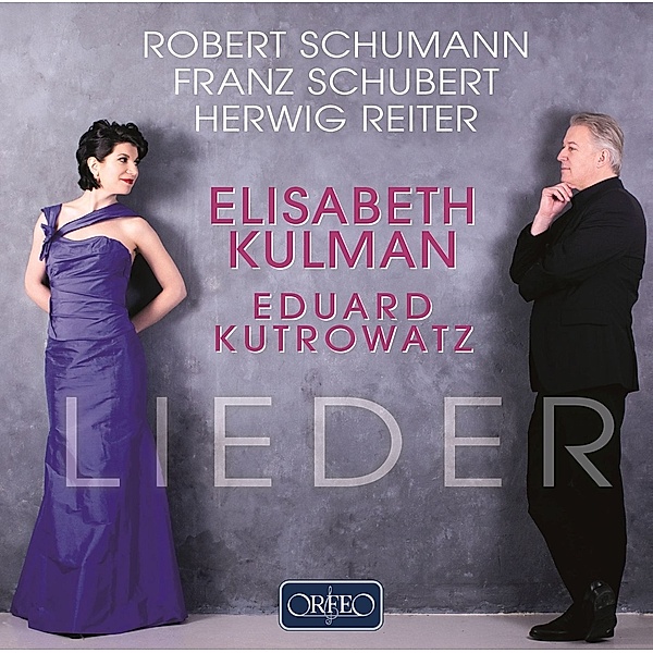 Lieder, Elisabeth Kulman, Eduard Kutrowatz