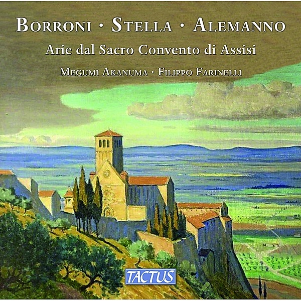 Lieder Aus Dem Heiligen Kloster Von Assisi, Megumi Akanuma, Filippo Farinelli