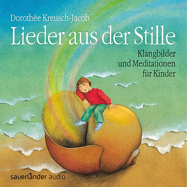 Lieder aus der Stille, CD, Dorothee Kreusch-Jacob
