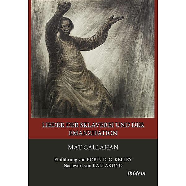 Lieder der Sklaverei und der Emanzipation, Mat Callahan