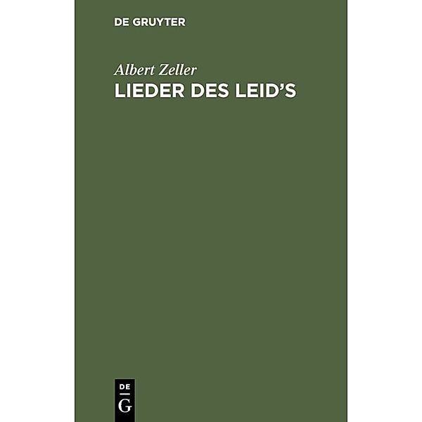 Lieder des Leid's, Albert Zeller