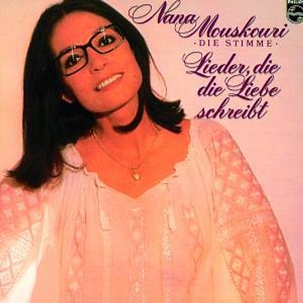 Lieder,Die Die Liebe Schreibt, Nana Mouskouri