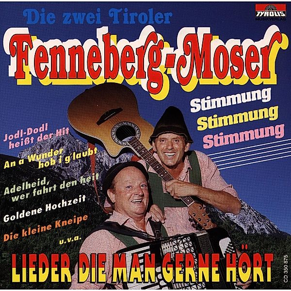 Lieder die man gerne hört, Fenneberg-moser