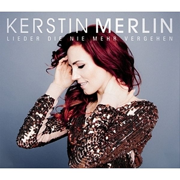 Lieder die nie mehr vergehen (2-Track Single), Kerstin Merlin