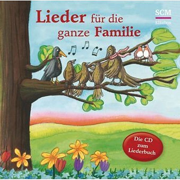 Lieder für die ganze Familie, 1 Audio-CD