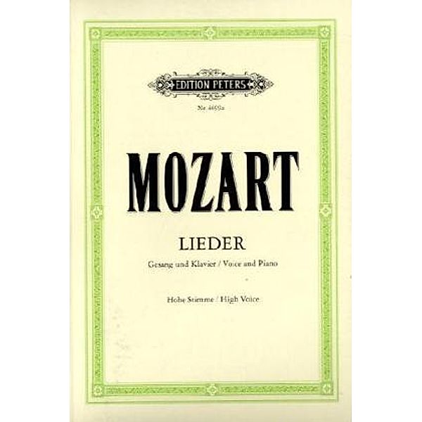 Lieder für Gesang und Klavier, Hohe Stimme, Wolfgang Amadeus Mozart