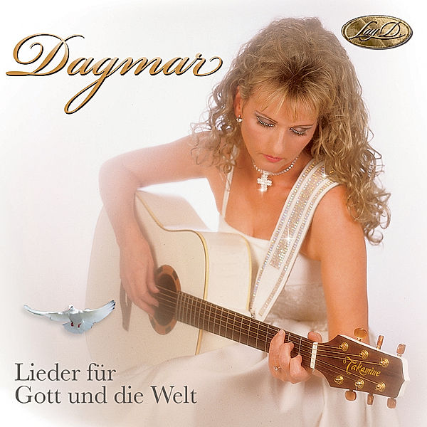 Lieder Für Gott Und Die Welt, Dagmar Lay D.