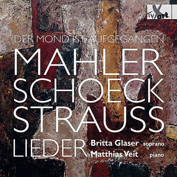 Lieder Für Sopran Und Klavier, Britta Glaser, Matthias Veit