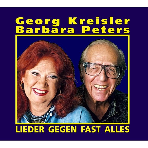 Lieder Gegen Fast Alles, Georg Kreisler, Barbara Peters