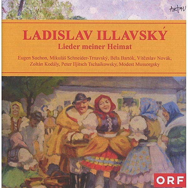 Lieder Meiner Heimat, Ladislav Illavsky