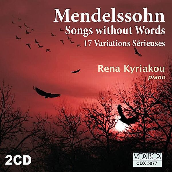 Lieder Ohne Worte/17 Variations Sérieuses, Rena Kyriakou