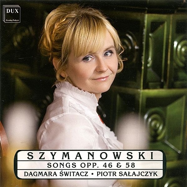 Lieder Op.46 & 58, Switacz, Salakczyk