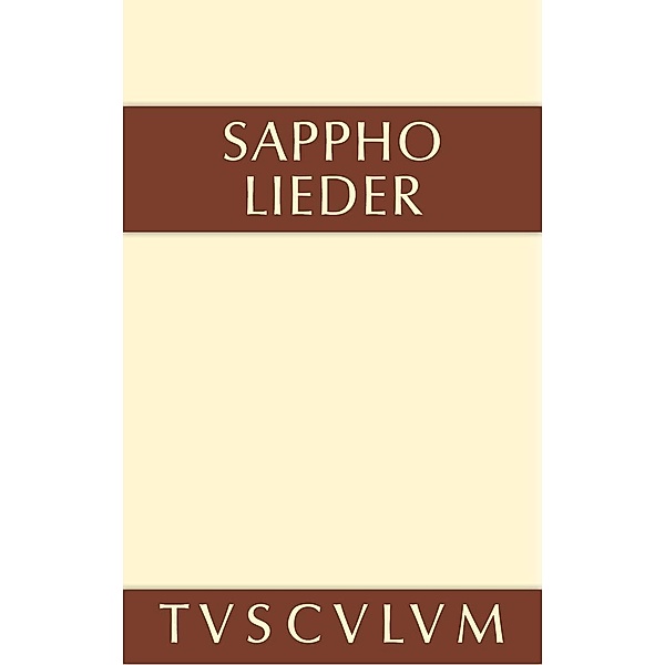 Lieder / Sammlung Tusculum, Sappho