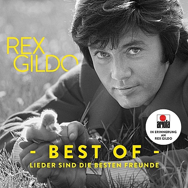 Lieder Sind Die Besten Freunde, Rex Gildo
