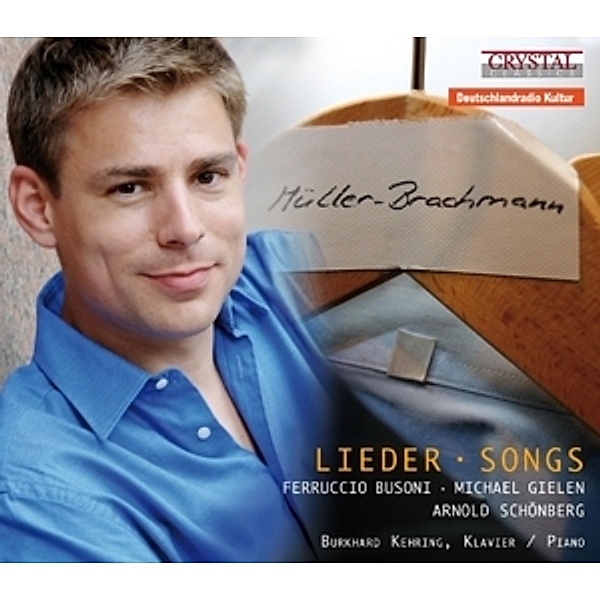 Lieder-Songs, Ferruccio B. Busoni, Michael Gielen, Arnold Schönberg
