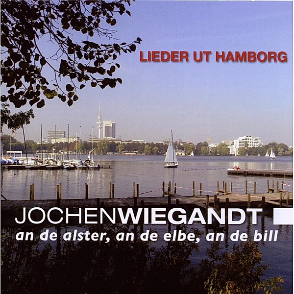 Lieder Ut Hamburg, Jochen Wiegandt