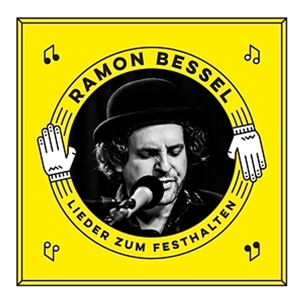 Lieder Zum Festhalten, Ramon Bessel
