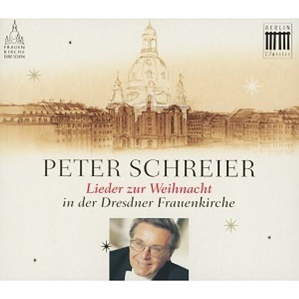 Lieder Zur Weihnacht In Der Dresdner Frauenkirche, Peter Schreier