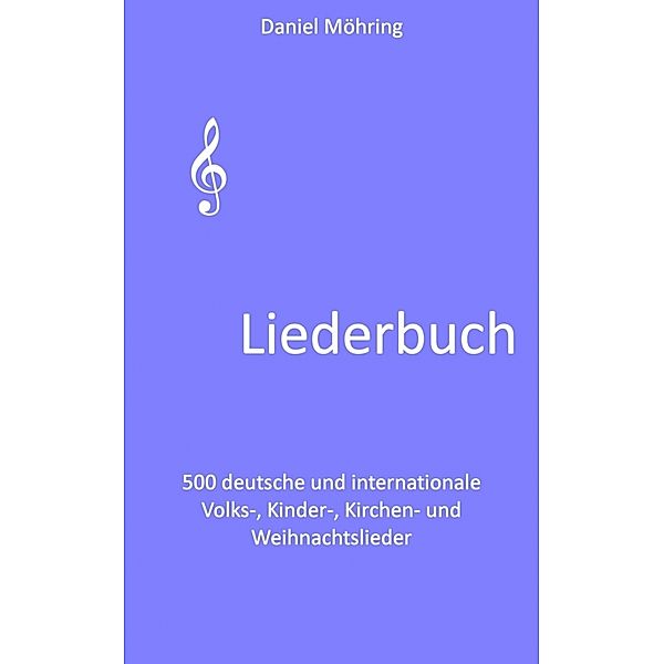 Liederbuch, Daniel Möhring