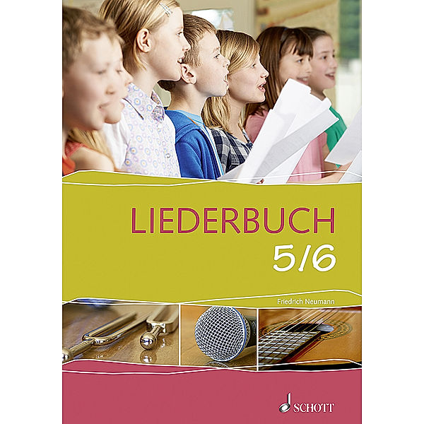 Liederbuch 5/6, Andreas Wickel, Julian Oswald, Petra Hügel, Stefan Daubner, Georg Allescher