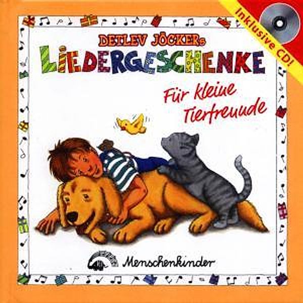 Liedergeschenke Für Kleine Tierfreunde, Detlev Jöcker